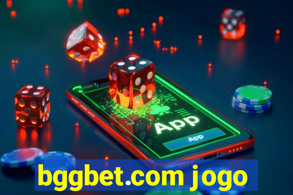 bggbet.com jogo